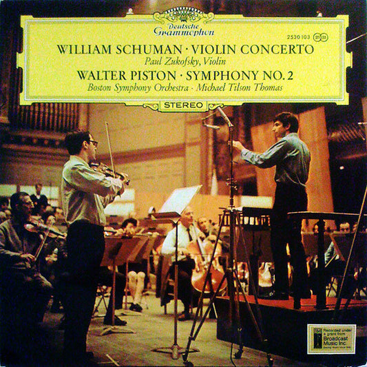 William Schuman / Walter Piston - Paul Zukofsky, Boston Symphony Orchestra • Michael Tilson Thomas : Violin Concerto / Symphony No. 2 (LP)