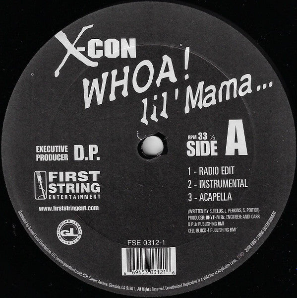 X-Con : Whoa! Lil' Mama (12")