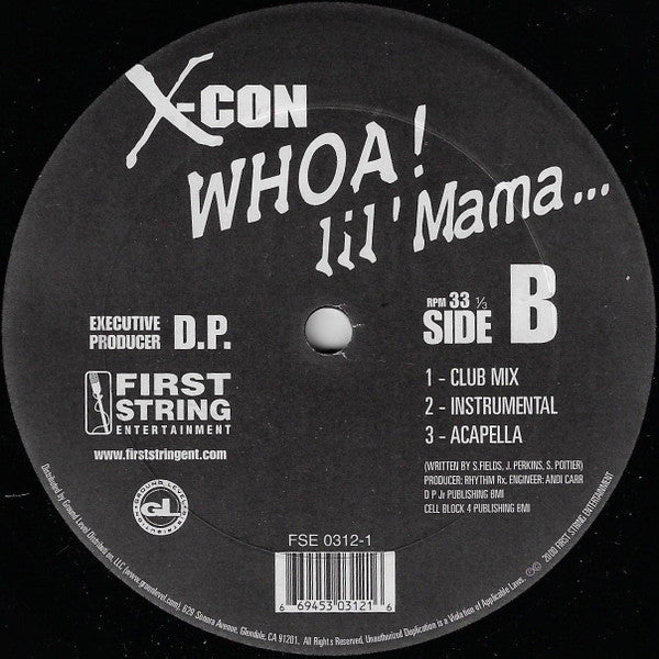 X-Con : Whoa! Lil' Mama (12")