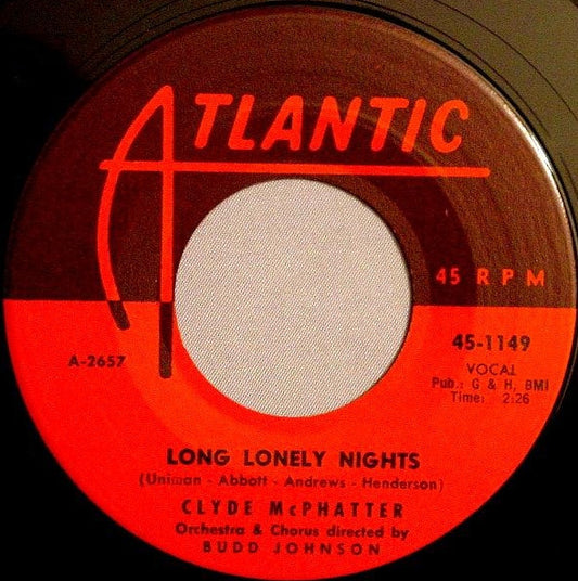 Clyde McPhatter : Long Lonely Nights / Heartaches (7", Single)