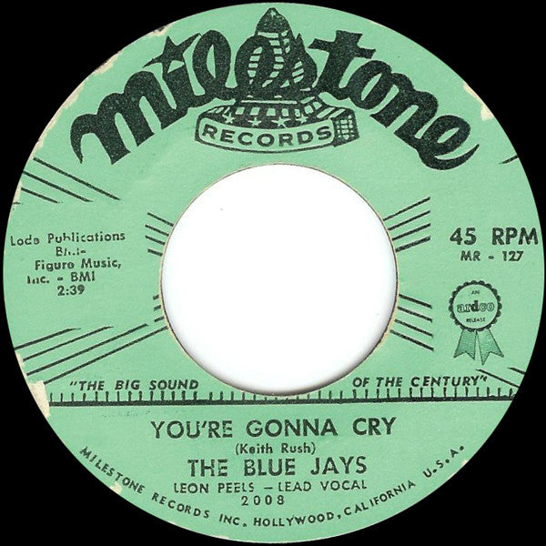 The Blue Jays : Lover's Island / You're Gonna Cry (7", Mono, Styrene)