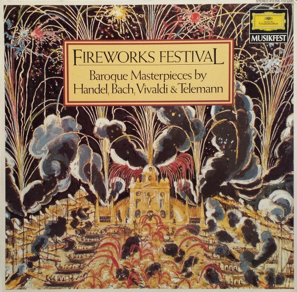 Various : Fireworks Festival:  Baroque Masterpieces By Handel, Bach, Vivaldi & Telemann (LP, Comp)