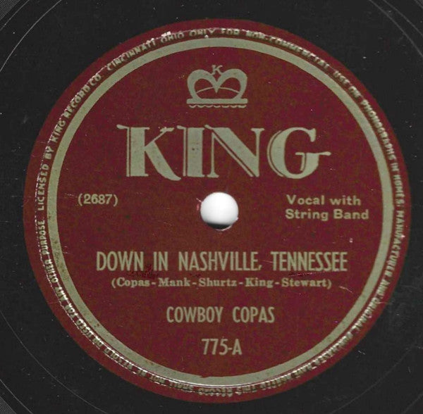 Cowboy Copas : Down In Nashville, Tennessee / I'm Waltzing With Tears In My Eyes (Shellac, 10")