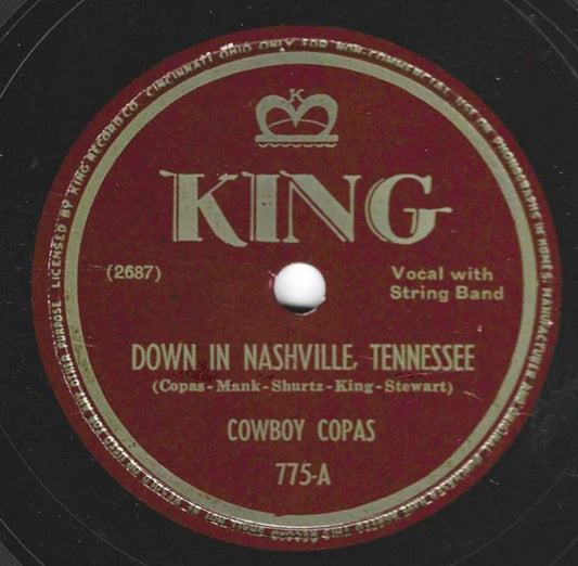 Cowboy Copas : Down In Nashville, Tennessee / I'm Waltzing With Tears In My Eyes (Shellac, 10")