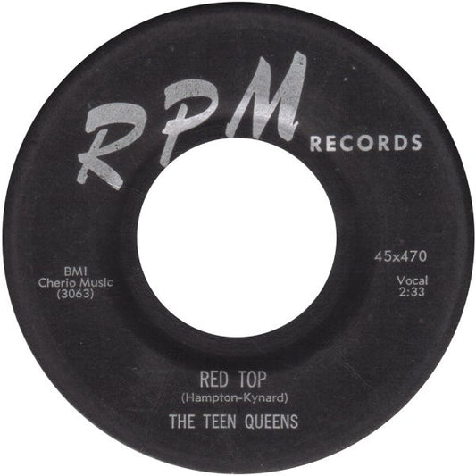 The Teen Queens : Red Top / Love Sweet Love (7")