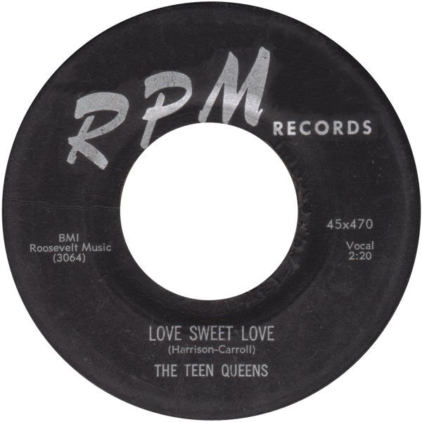 The Teen Queens : Red Top / Love Sweet Love (7")