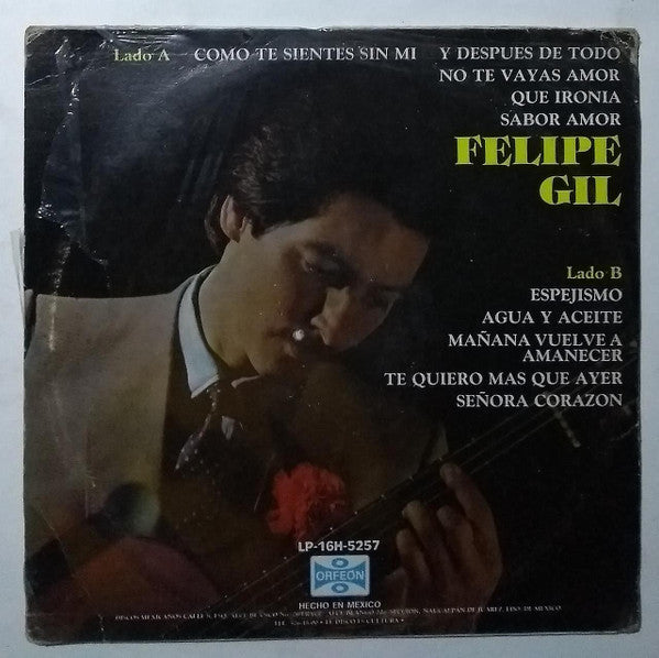 Felipe Gil : Como Te Sientes Sin MI (LP, Album)