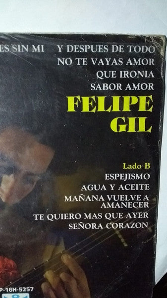 Felipe Gil : Como Te Sientes Sin MI (LP, Album)