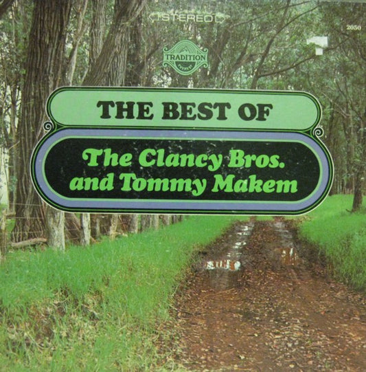 The Clancy Brothers & Tommy Makem : The Best Of The Clancy Bros. And Tommy Makem (LP, Comp, RE)