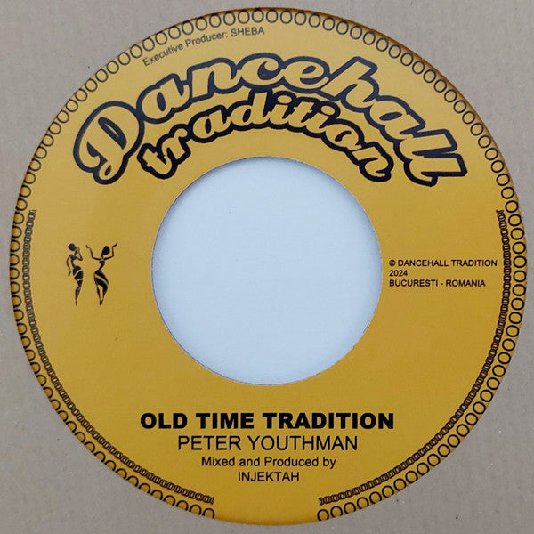 Peter Youthman : Old Time Tradition (7", Single)