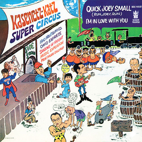 Kasenetz-Katz Super Circus : Quick Joey Small - I'm In Love With You (LP, Album)