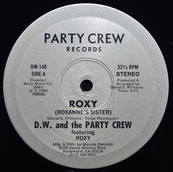 D.W. And The Party Crew : Roxy (Roxanne's Sister) (12", Single)
