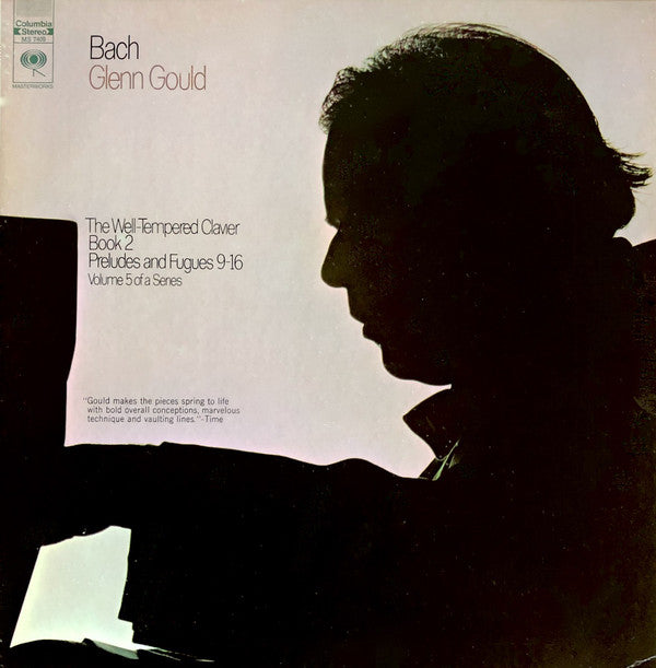 Johann Sebastian Bach - Glenn Gould : The Well-Tempered Clavier, Book 2, Preludes And Fugues 9-16 (LP, Album)