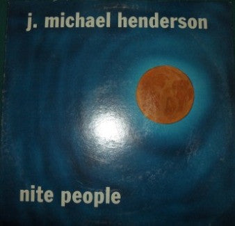 J. Michael Henderson : Nite People (LP, Album)