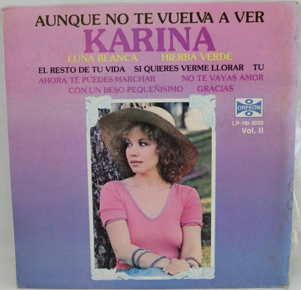 Karina (4) : Aunque No Te Vuelva A Ver (LP, Album)