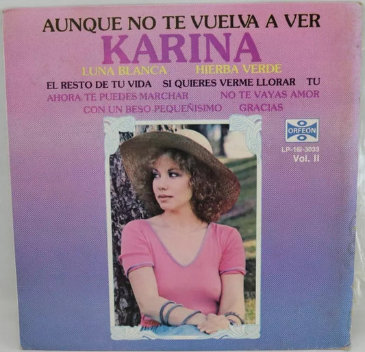 Karina (4) : Aunque No Te Vuelva A Ver (LP, Album)