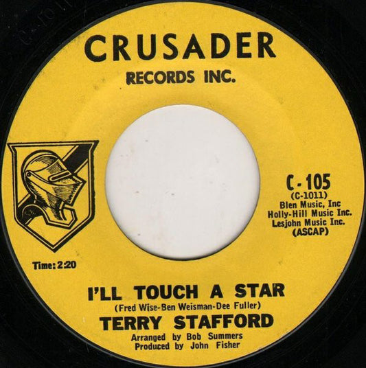 Terry Stafford : I'll Touch A Star (7", Styrene)