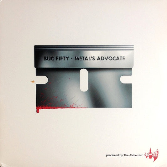 Buc Fifty : Metal's Advocate (12")