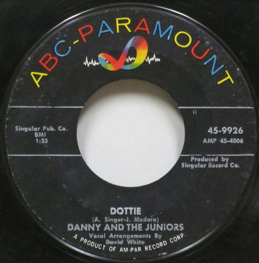 Danny & The Juniors : Dottie / In The Meantime (7")