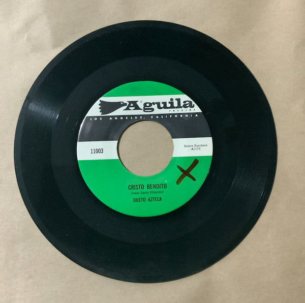 Dueto Azteca : Aquella Cancioncita -Cristo Bendito (7", Single)