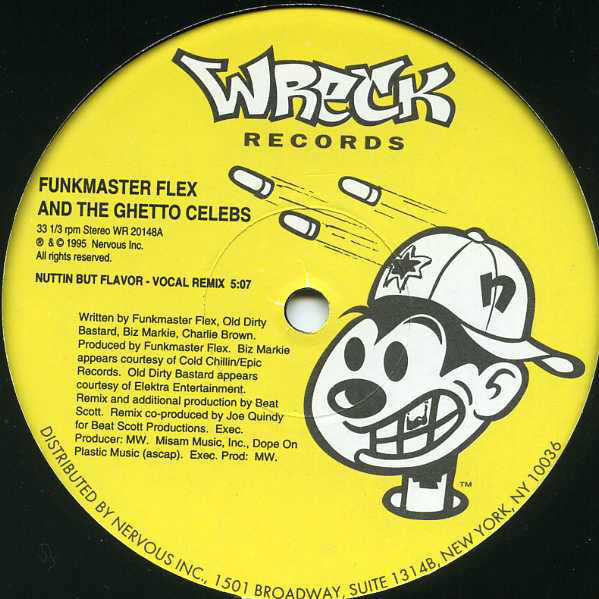 Funkmaster Flex And The Ghetto Celebs* : Nuttin But Flavor (Remix) (12")