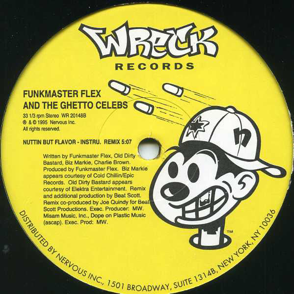 Funkmaster Flex And The Ghetto Celebs* : Nuttin But Flavor (Remix) (12")