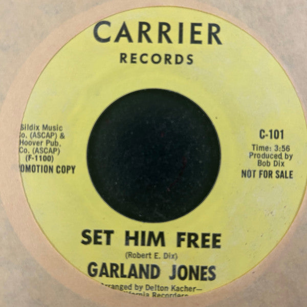 Garland Jones : Set Him Free / Life Her Way  (7", Promo)