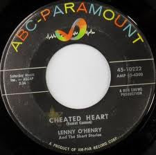 Lenny O'Henry And The Short Stories : Cheated Heart (7", Single)