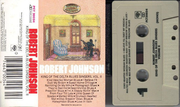 Robert Johnson : King Of The Delta Blues Singers, Vol. 2 (Cass, Comp, Mono, RE)