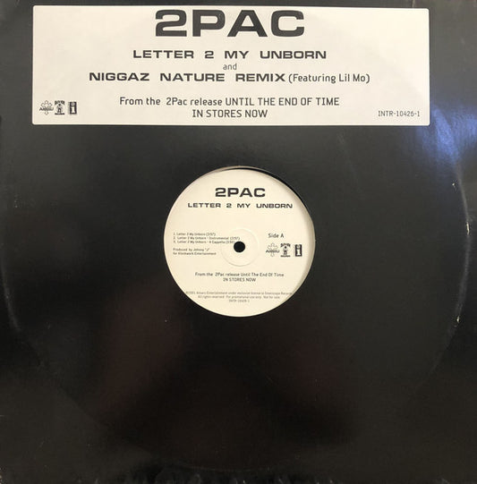 2Pac : Letter 2 My Unborn / Niggaz Nature Remix (12", Promo)