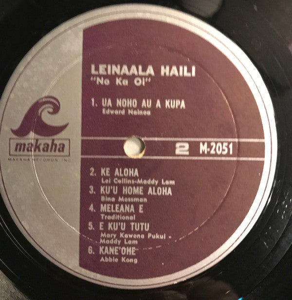 Leinaala Haili Featuring Sonny Chillingworth : No Ka Oi (LP, Album)