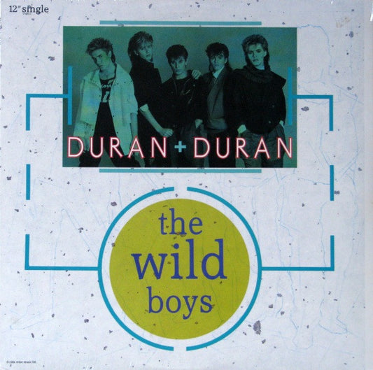 Duran Duran : The Wild Boys (12", Single)