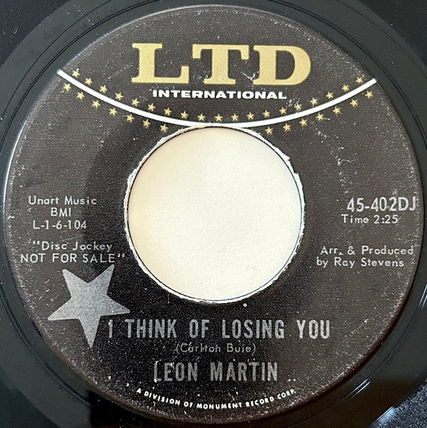 Leon Martin (2) : I Think Of Losing You / For Crying Out Loud (7", Single, Promo, Ind)