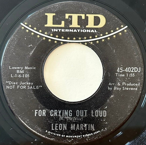 Leon Martin (2) : I Think Of Losing You / For Crying Out Loud (7", Single, Promo, Ind)