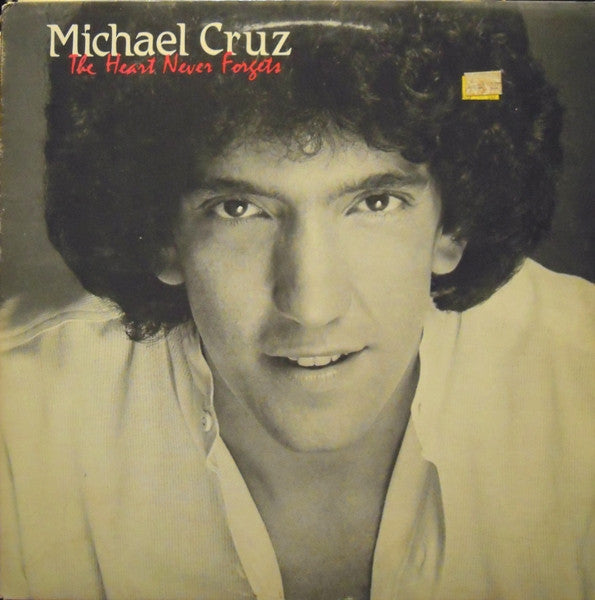 Michael Cruz : The Heart Never Forgets (LP, Album)