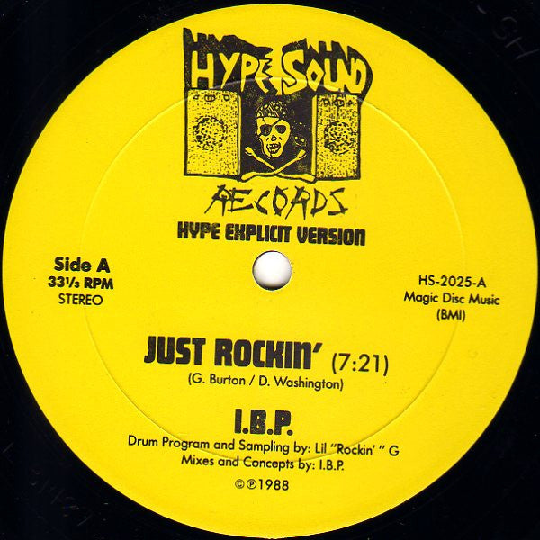 I.B.P. : Just Rockin' (12")
