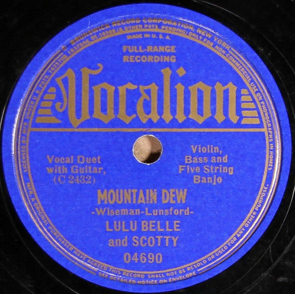 Lulu Belle And Scotty : Mountain Dew / When I Yoo Hoo In The Valley (Shellac, 10")
