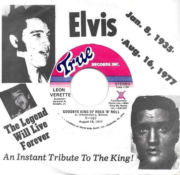 Leon Everette : Goodbye King Of Rock 'N' Roll (7")