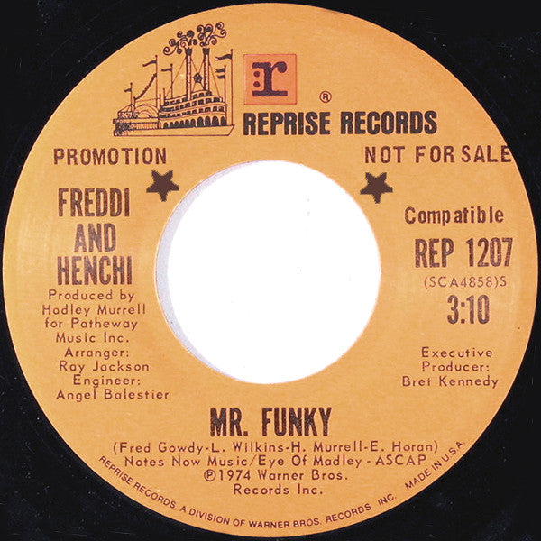 Freddi And Henchi* : Mr. Funky / Moonlightin'  (7", Promo)