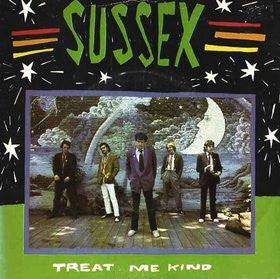 Sussex (2) : Treat Me Kind (7", Single)