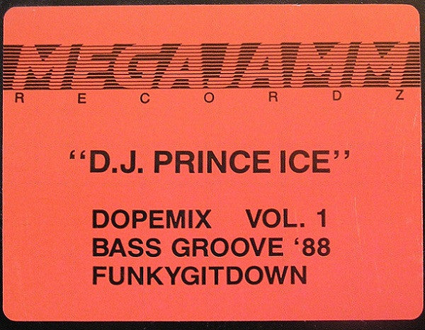 DJ Prince Ice : Dopemix Vol. 1 (12", P/Mixed)