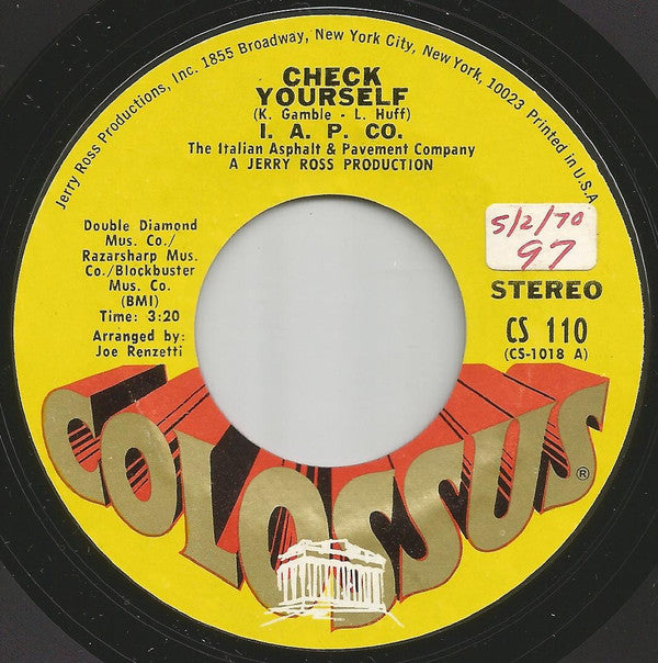 The Italian Asphalt & Pavement Co.* : Check Yourself / The Sky's The Limit (7", Single)