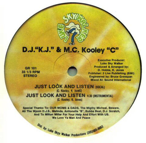 D.J. K.J. & M.C. Kooley C* : Just Look And Listen / Sheryl & Donna (12")