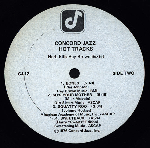 Herb Ellis-Ray Brown Sextet Featuring Harry Edison, Jake Hanna, Plas Johnson, Mike Melvoin : Hot Tracks (LP, Album)