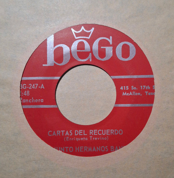 Conjunto Hermanos Banda : Cartas Del Recuerdo / Dos Corazones (7")