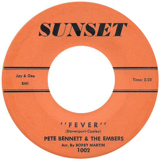 Pete Bennett & The Embers (19) : Fever / Soft (7", Single)