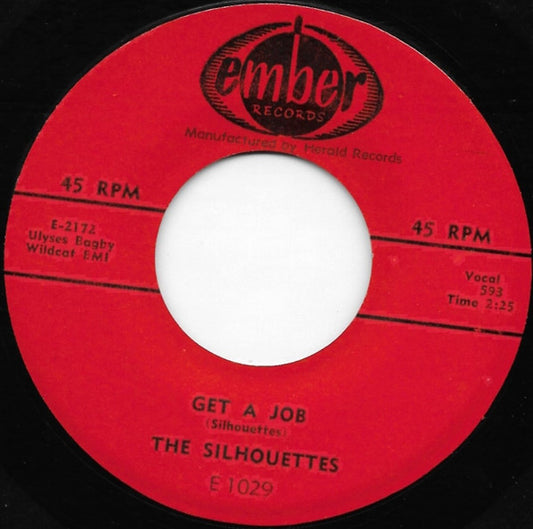The Silhouettes : Get A Job / I Am Lonely (7", Single, Mono)