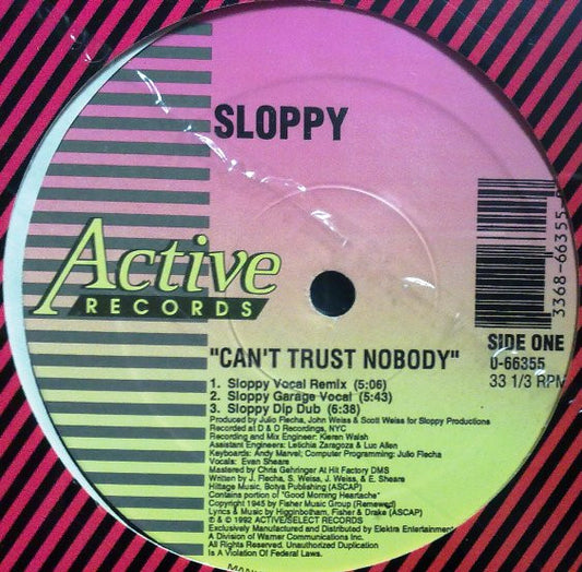 Sloppy Featuring Evan Sheare : Can't Trust Nobody (12", Single)