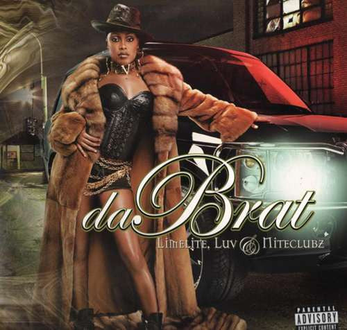 Da Brat : Limelite, Luv & Niteclubz (LP, Album)