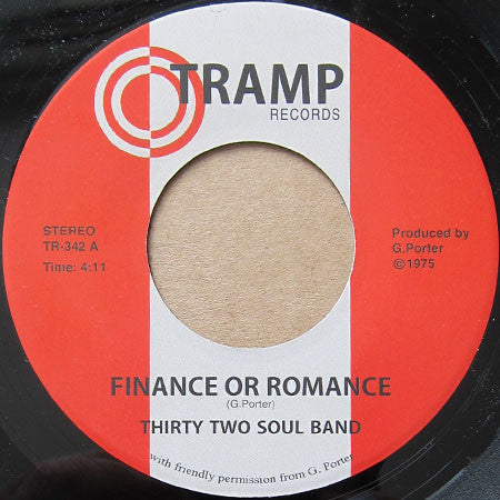 Thirty Two Soul Band : Finance Or Romance (7", Single, Ltd)